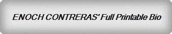 ENOCH CONTRERAS' Full Printable Bio
